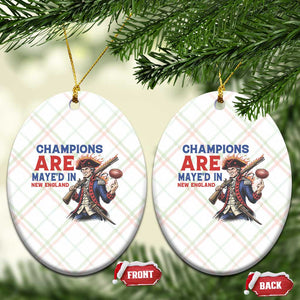 Champions Are Maye'd In New England Ceramic Ornament Game Day Sports Fan Gift TS12 Print Your Wear