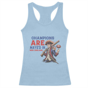 Champions Are Maye'd In New England Racerback Tank Top Game Day Sports Fan Gift TS12 Light Blue Print Your Wear
