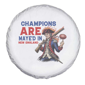 Champions Are Maye'd In New England Spare Tire Cover Game Day Sports Fan Gift TS12 Print Your Wear