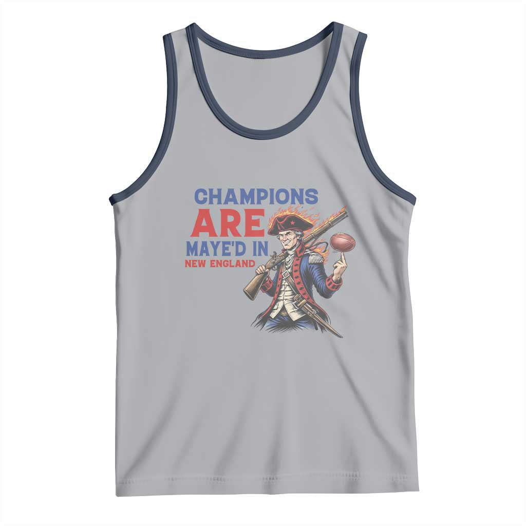 Champions Are Maye'd In New England Tank Top Game Day Sports Fan Gift TS12 Athletic Heather Navy Print Your Wear