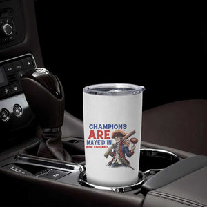 Champions Are Maye'd In New England Tumbler Cup Game Day Sports Fan Gift TS12 Print Your Wear