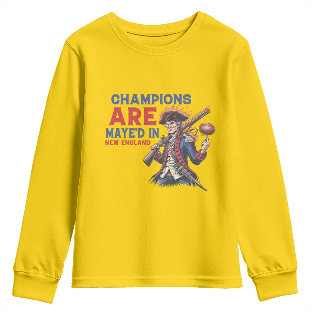 Champions Are Maye'd In New England Youth Sweatshirt Game Day Sports Fan Gift TS12 Daisy Print Your Wear