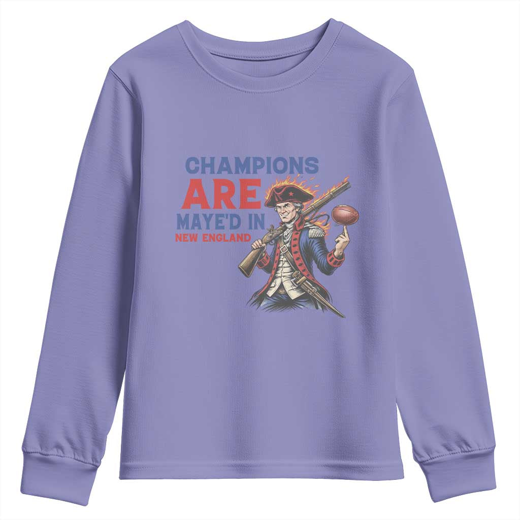 Champions Are Maye'd In New England Youth Sweatshirt Game Day Sports Fan Gift TS12 Violet Print Your Wear