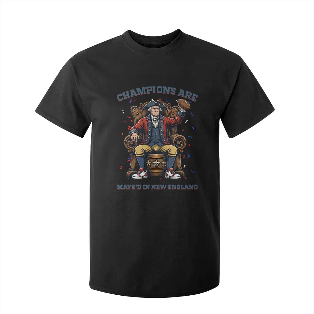 Champions Are Maye'd In NE T Shirt For Kid Football Quarterback Number 10 TS12 Black Print Your Wear