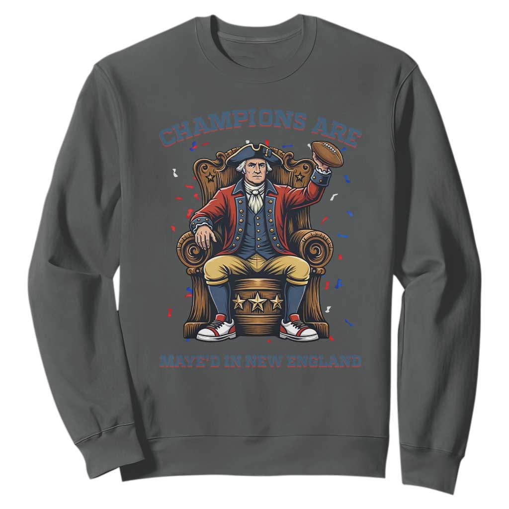Champions Are Maye'd In NE Sweatshirt Football Quarterback Number 10 TS12 Dark Heather Print Your Wear