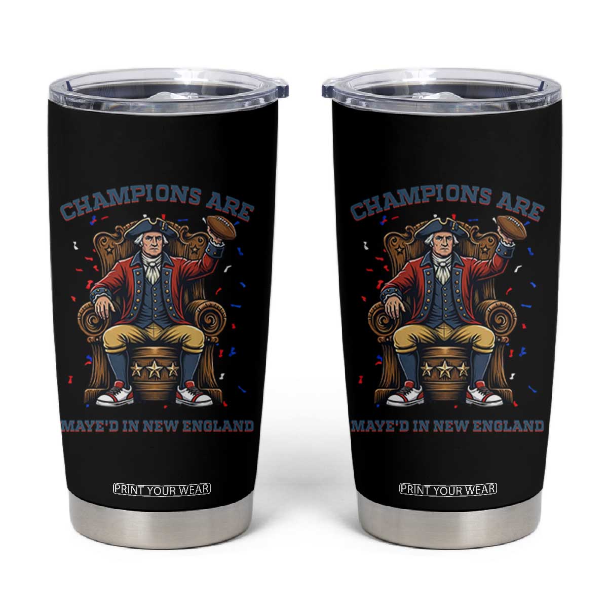Champions Are Maye'd In NE Tumbler Cup Football Quarterback Number 10 TS12 Black Print Your Wear