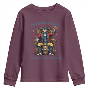 Champions Are Maye'd In NE Youth Sweatshirt Football Quarterback Number 10 TS12 Maroon Print Your Wear
