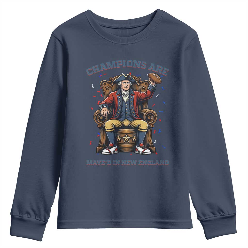 Champions Are Maye'd In NE Youth Sweatshirt Football Quarterback Number 10 TS12 Navy Print Your Wear