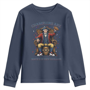 Champions Are Maye'd In NE Youth Sweatshirt Football Quarterback Number 10 TS12 Navy Print Your Wear