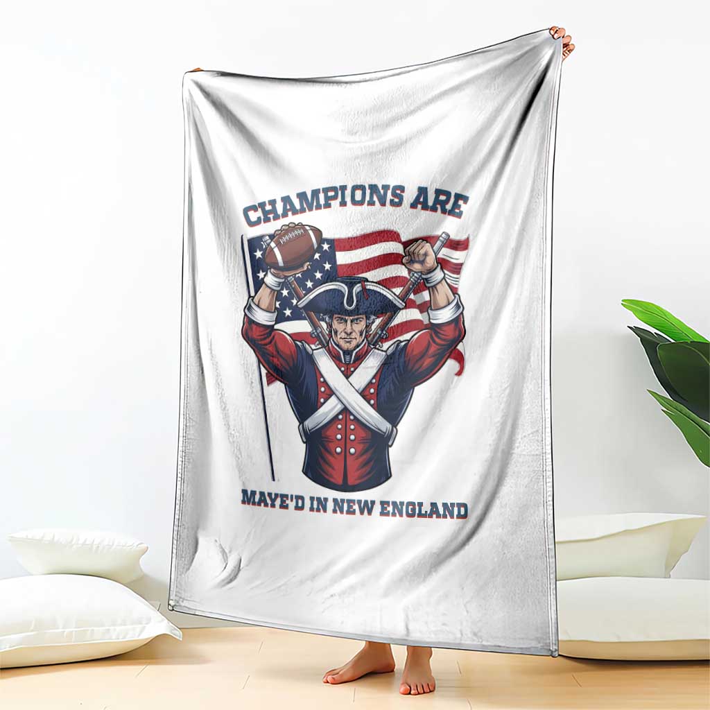 Champions Are Maye'd In New England Throw Blanket Funny Quarterback Football Fan TS12 Print Your Wear