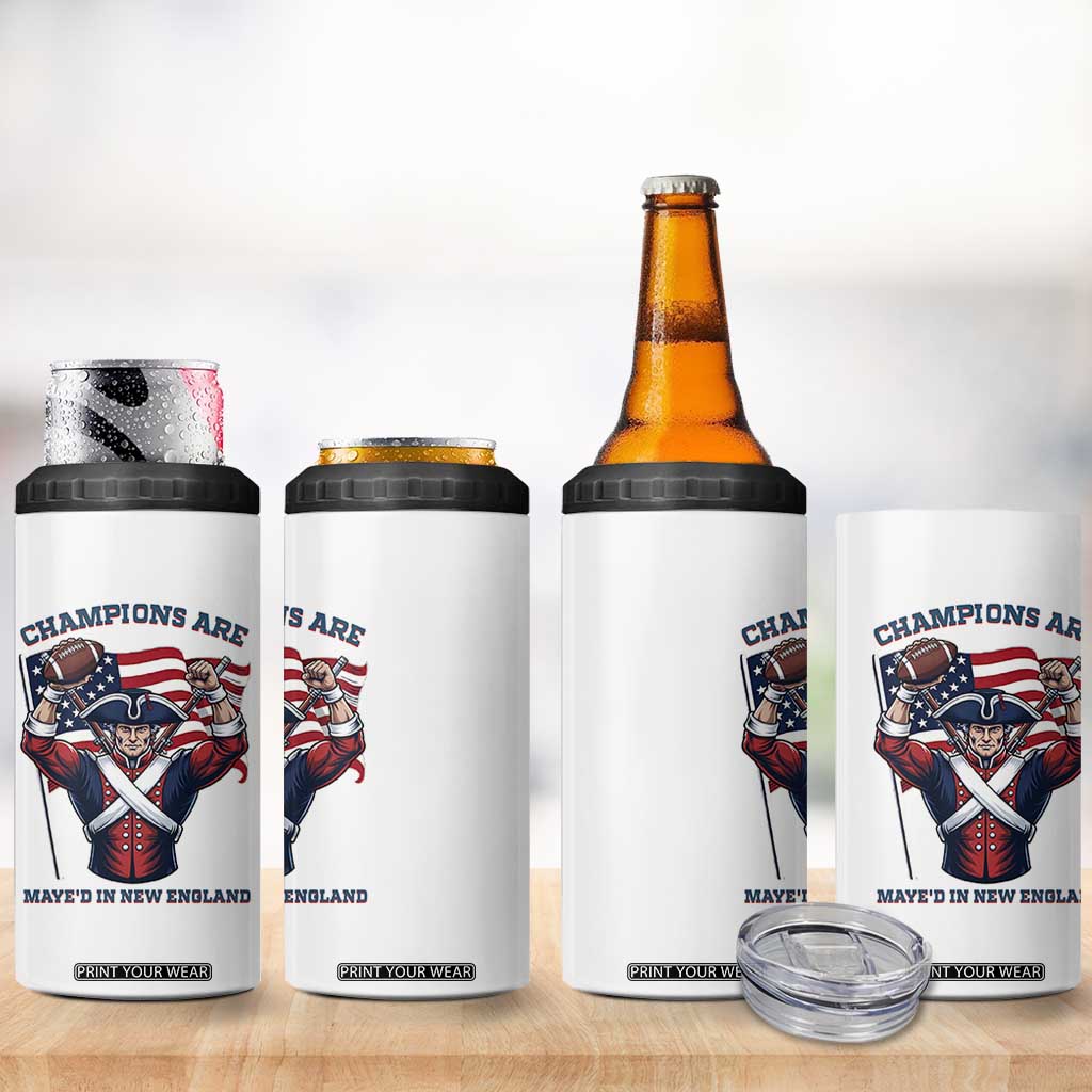 Champions Are Maye'd In New England 4 in 1 Can Cooler Tumbler Funny Quarterback Football Fan TS12 Print Your Wear