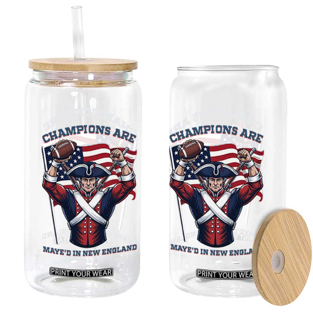 Champions Are Maye'd In New England Glass Can Funny Quarterback Football Fan TS12 Print Your Wear
