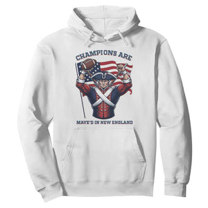 Champions Are Maye'd In New England Hoodie Funny Quarterback Football Fan TS12 White Print Your Wear