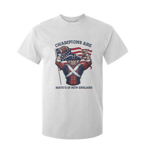 Champions Are Maye'd In New England T Shirt For Kid Funny Quarterback Football Fan TS12 White Print Your Wear