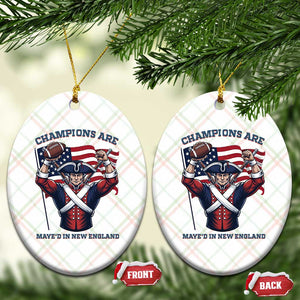 Champions Are Maye'd In New England Ceramic Ornament Funny Quarterback Football Fan TS12 Print Your Wear
