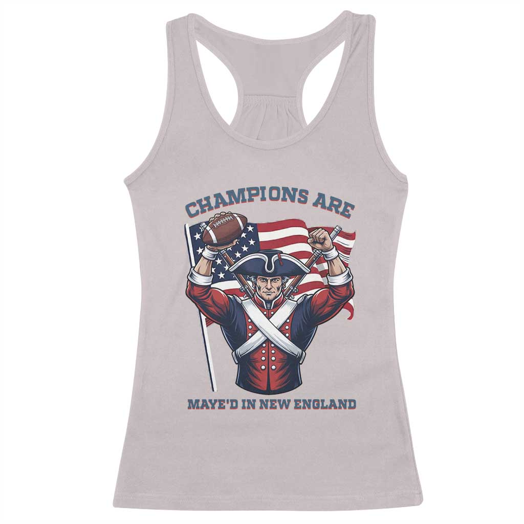 Champions Are Maye'd In New England Racerback Tank Top Funny Quarterback Football Fan TS12 Ice Gray Print Your Wear
