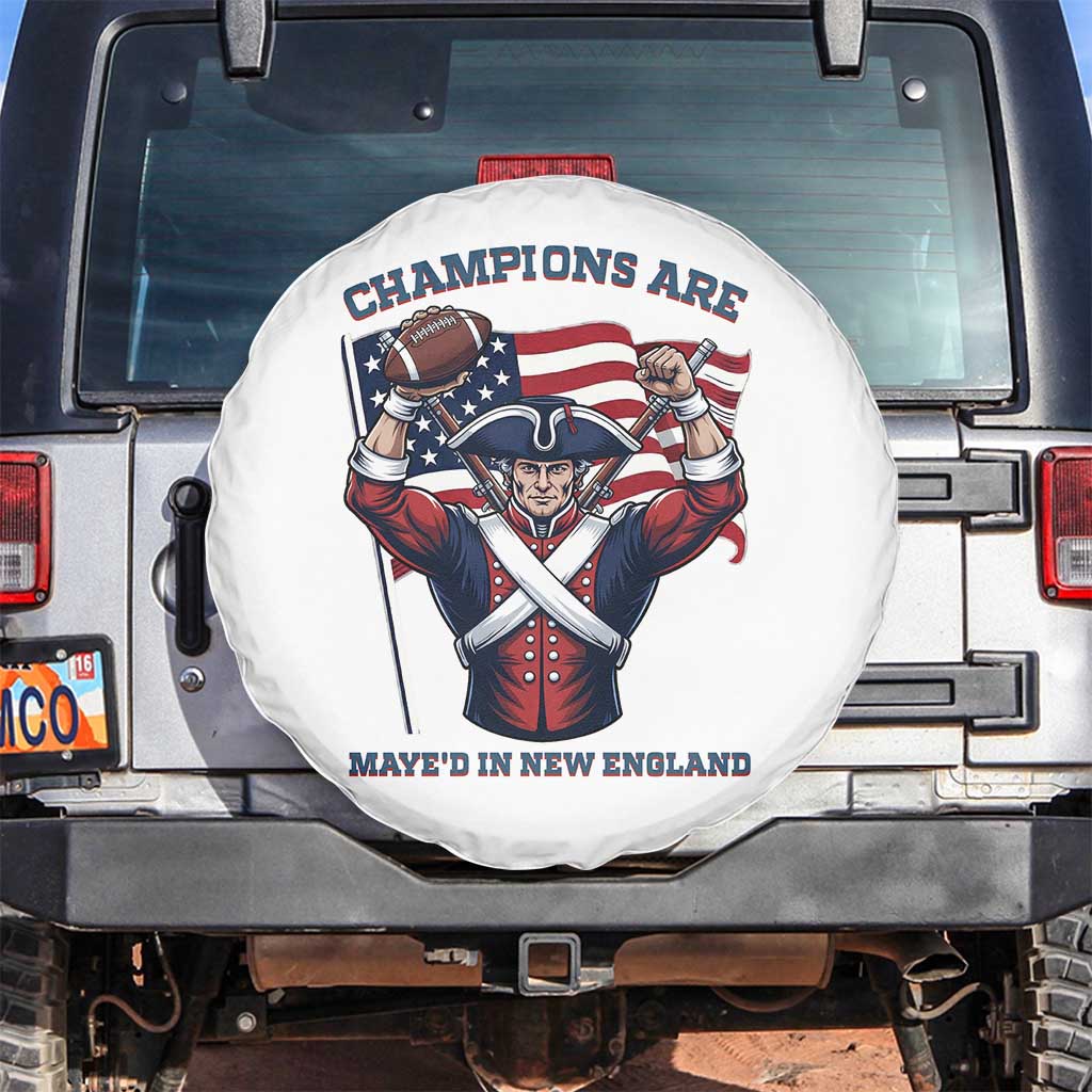Champions Are Maye'd In New England Spare Tire Cover Funny Quarterback Football Fan TS12 No hole White Print Your Wear