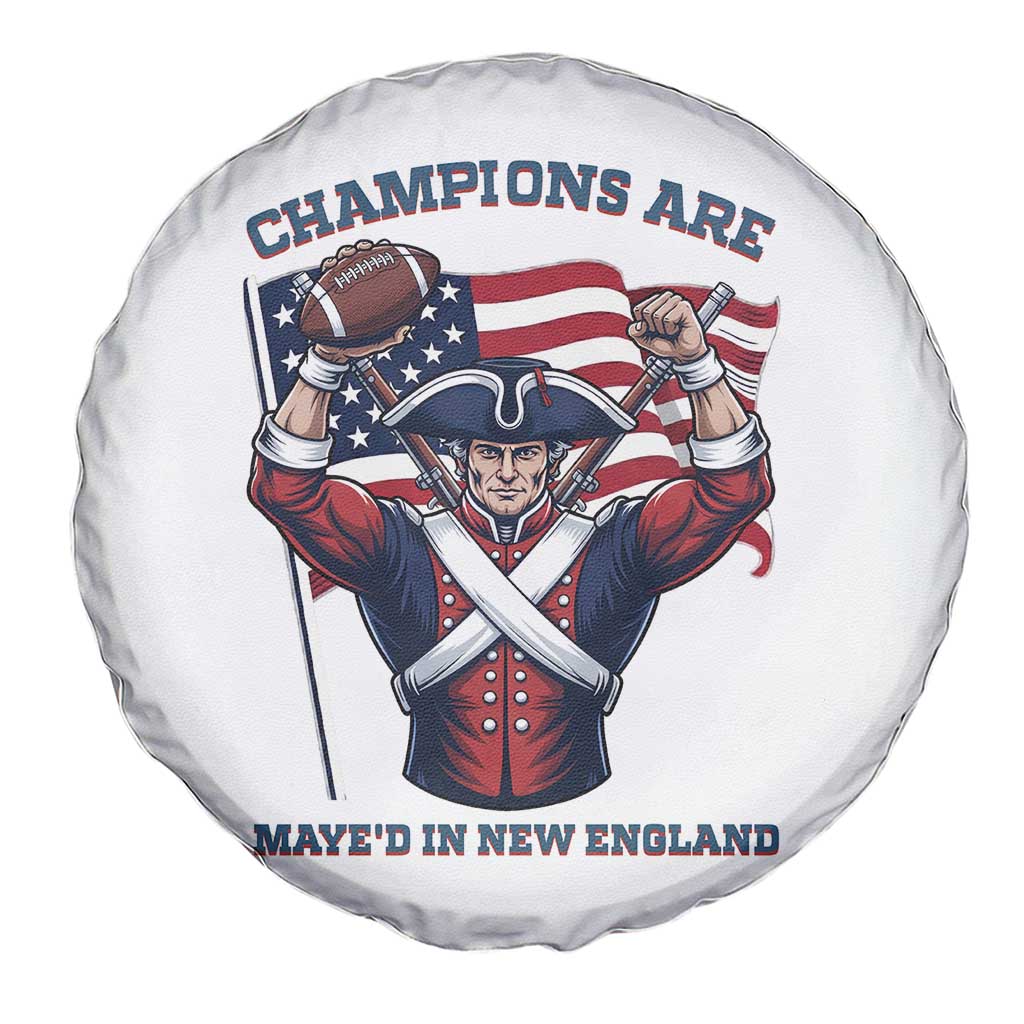 Champions Are Maye'd In New England Spare Tire Cover Funny Quarterback Football Fan TS12 Print Your Wear