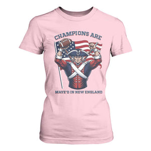 Champions Are Maye'd In New England T Shirt For Women Funny Quarterback Football Fan TS12 Light Pink Print Your Wear