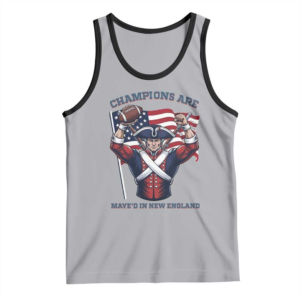 Champions Are Maye'd In New England Tank Top Funny Quarterback Football Fan TS12 Athletic Heather Black Print Your Wear