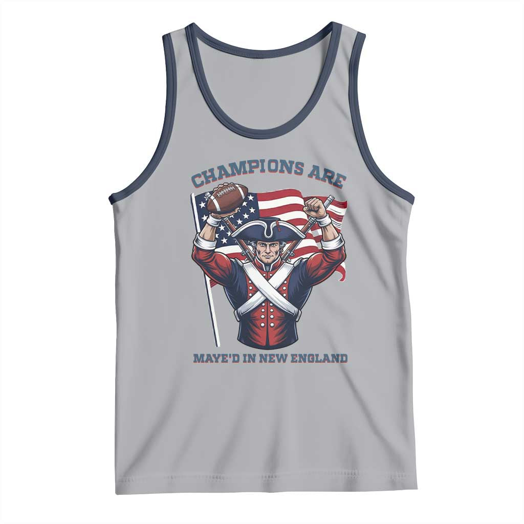 Champions Are Maye'd In New England Tank Top Funny Quarterback Football Fan TS12 Athletic Heather Navy Print Your Wear