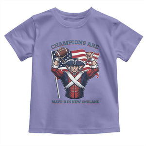 Champions Are Maye'd In New England Toddler T Shirt Funny Quarterback Football Fan TS12 Violet Print Your Wear