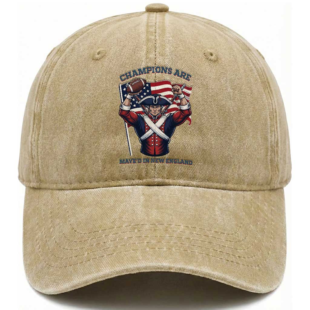 Champions Are Maye'd In New England Washed Cotton Baseball Cap Funny Quarterback Football Fan TS12 Print Your Wear