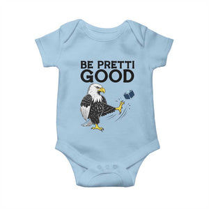 American Eagle Be Pretti Good Baby Onesie Minneapolis Support Gift TS12 Light Blue Print Your Wear