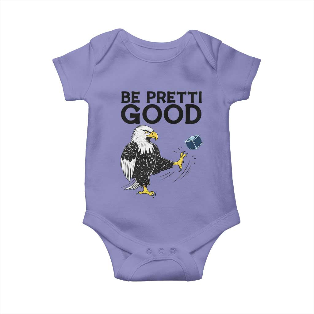 American Eagle Be Pretti Good Baby Onesie Minneapolis Support Gift TS12 Violet Print Your Wear