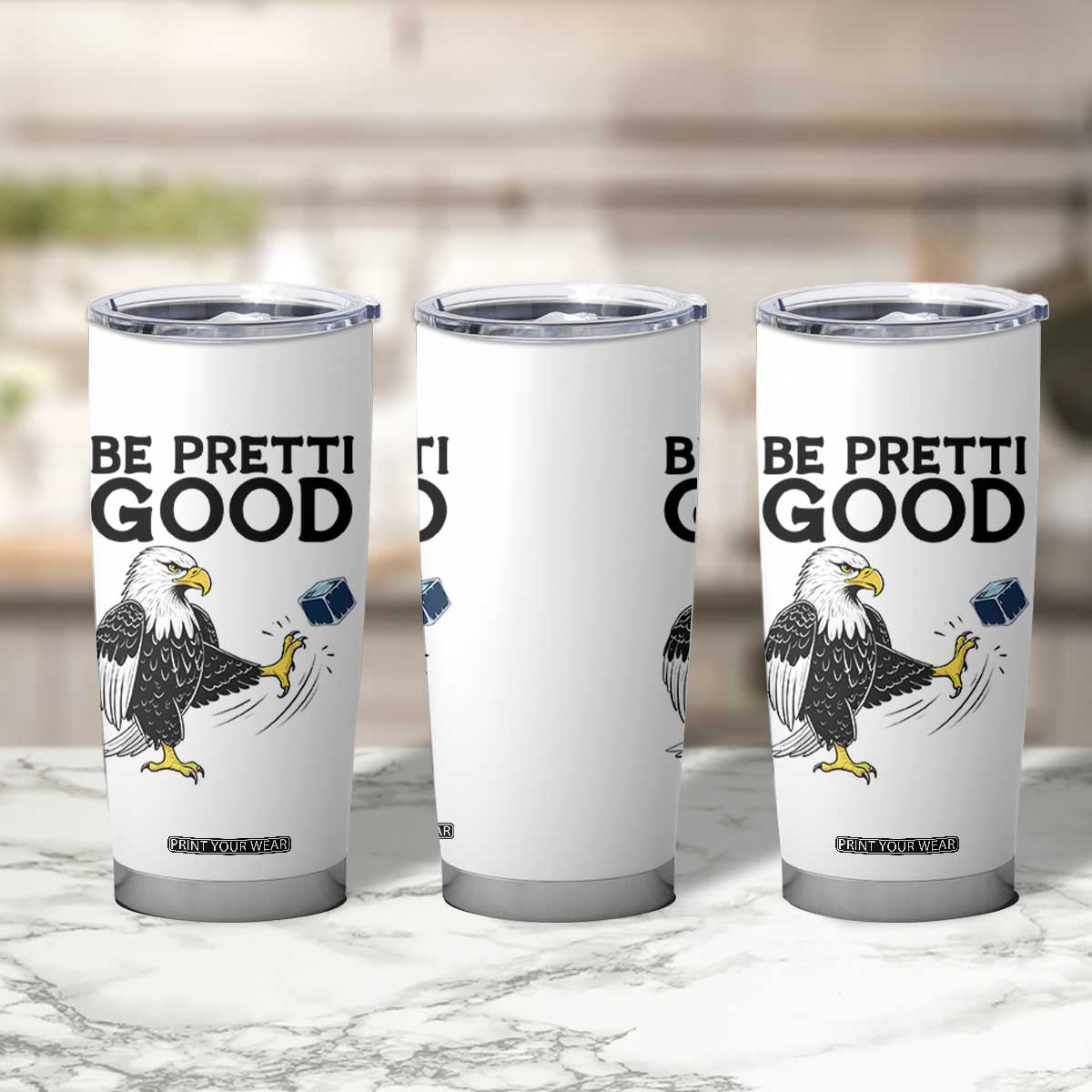 American Eagle Be Pretti Good Tumbler Cup Minneapolis Support Gift TS12 Print Your Wear