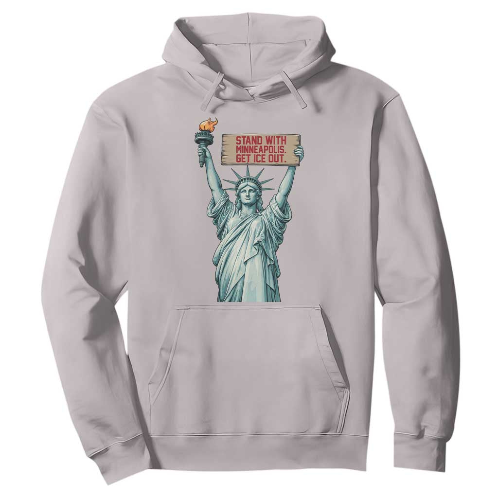 Stand With Minneapolis Hoodie Statue Of Liberty Torch Justice Support TS12 Ice Gray Print Your Wear
