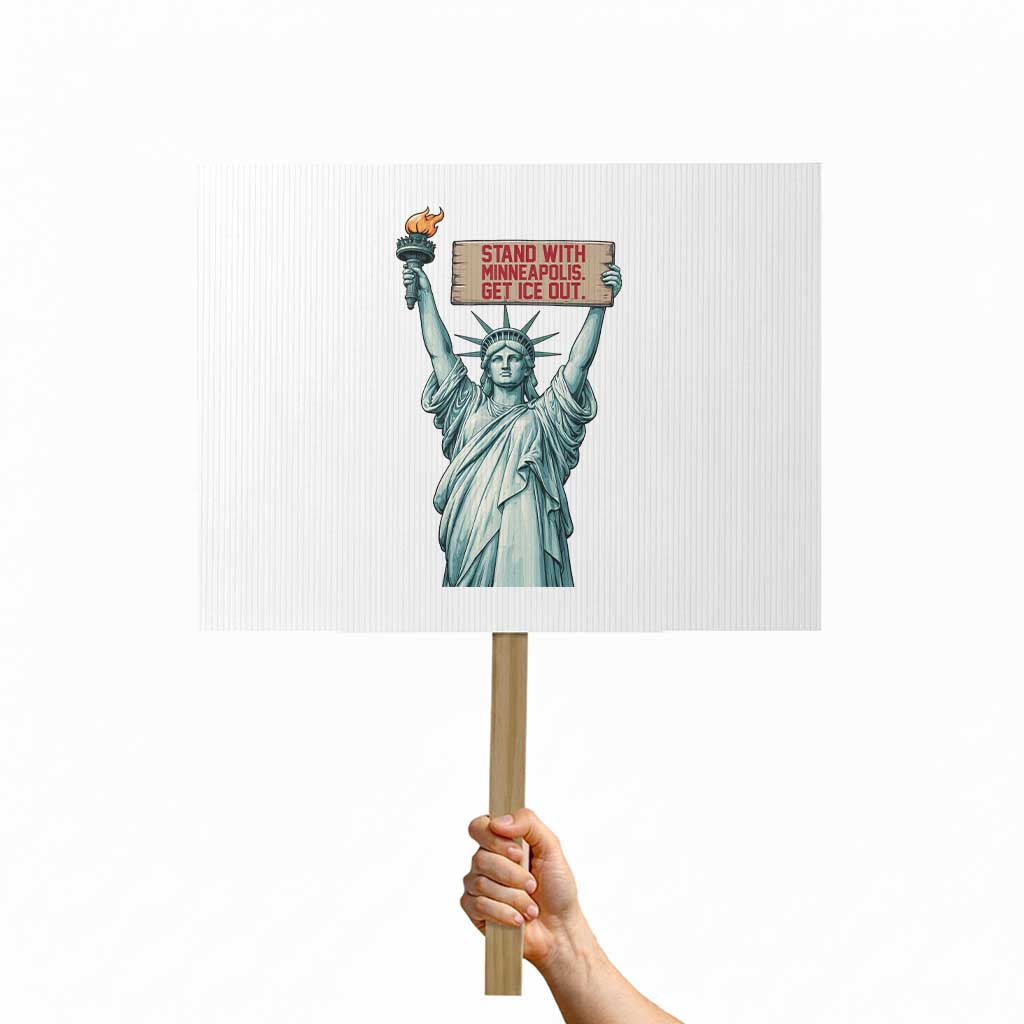 Stand With Minneapolis Protest Sign Statue Of Liberty Torch Justice Support TS12 Horizontal 18