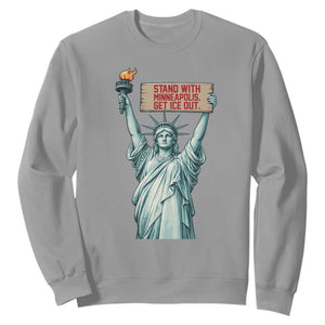 Stand With Minneapolis Sweatshirt Statue Of Liberty Torch Justice Support TS12 Sport Gray Print Your Wear