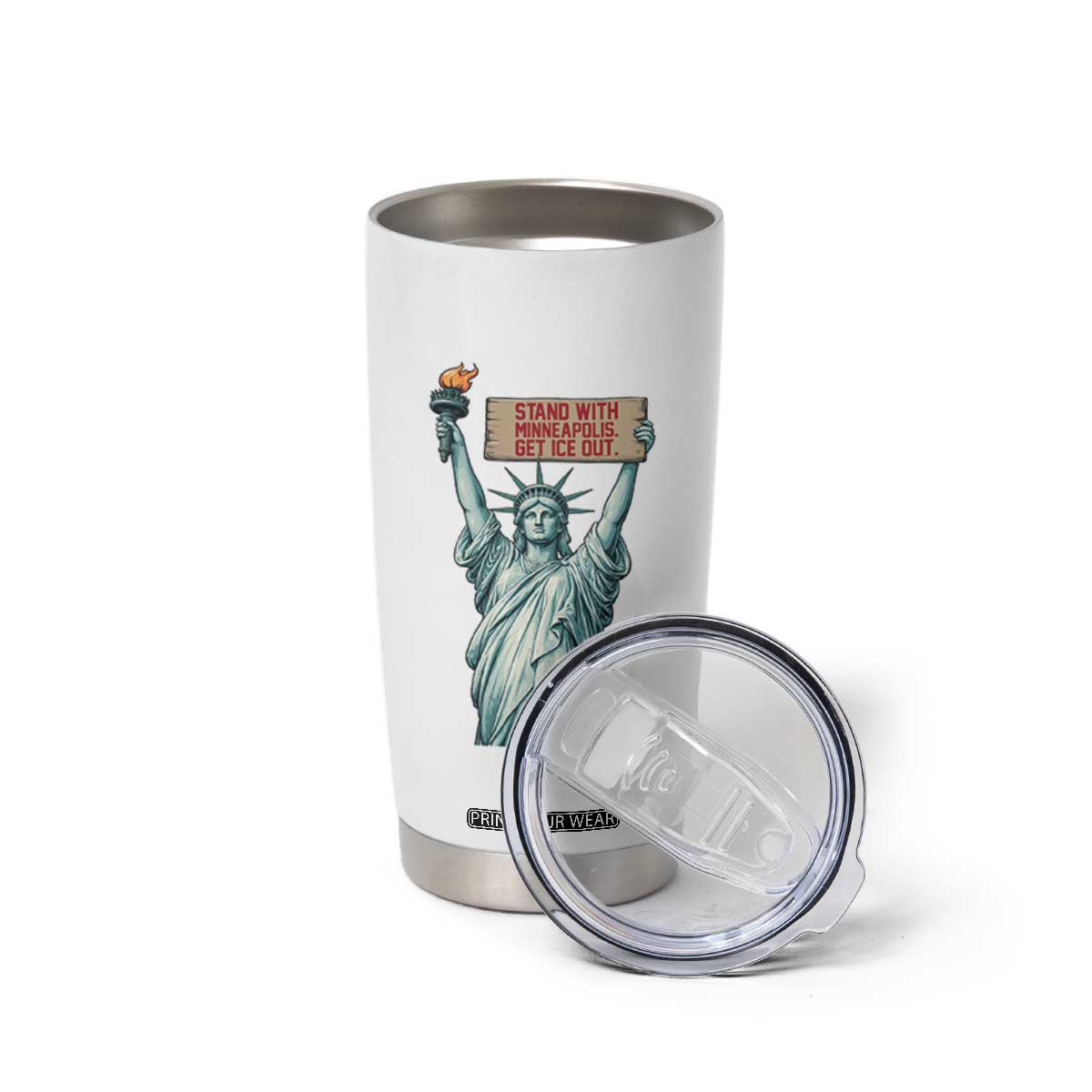 Stand With Minneapolis Tumbler Cup Statue Of Liberty Torch Justice Support TS12 Print Your Wear
