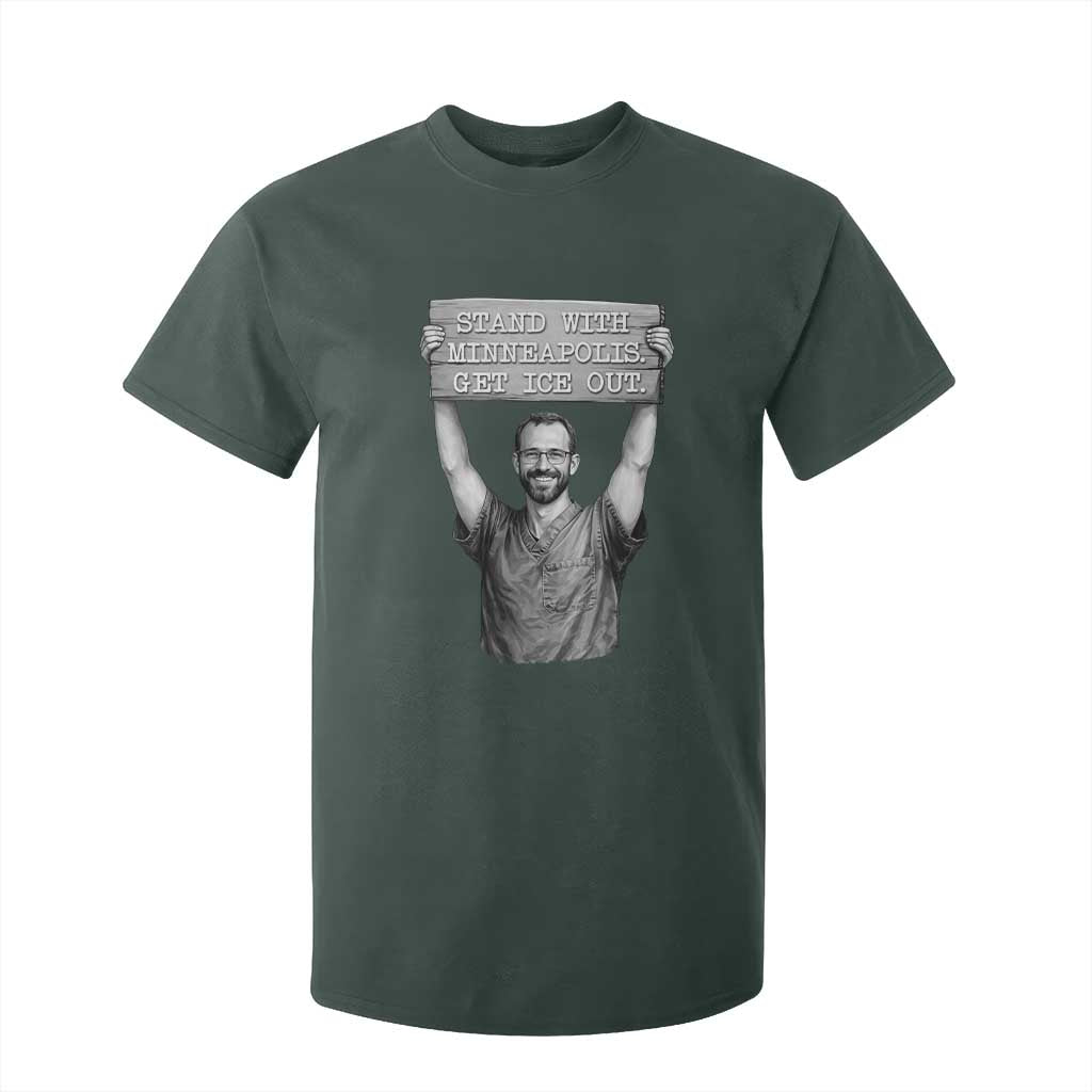 Stand With Minneapolis T Shirt For Kid Alex Pretti Memorial ICU Nurse Support TS12 Dark Forest Green Print Your Wear