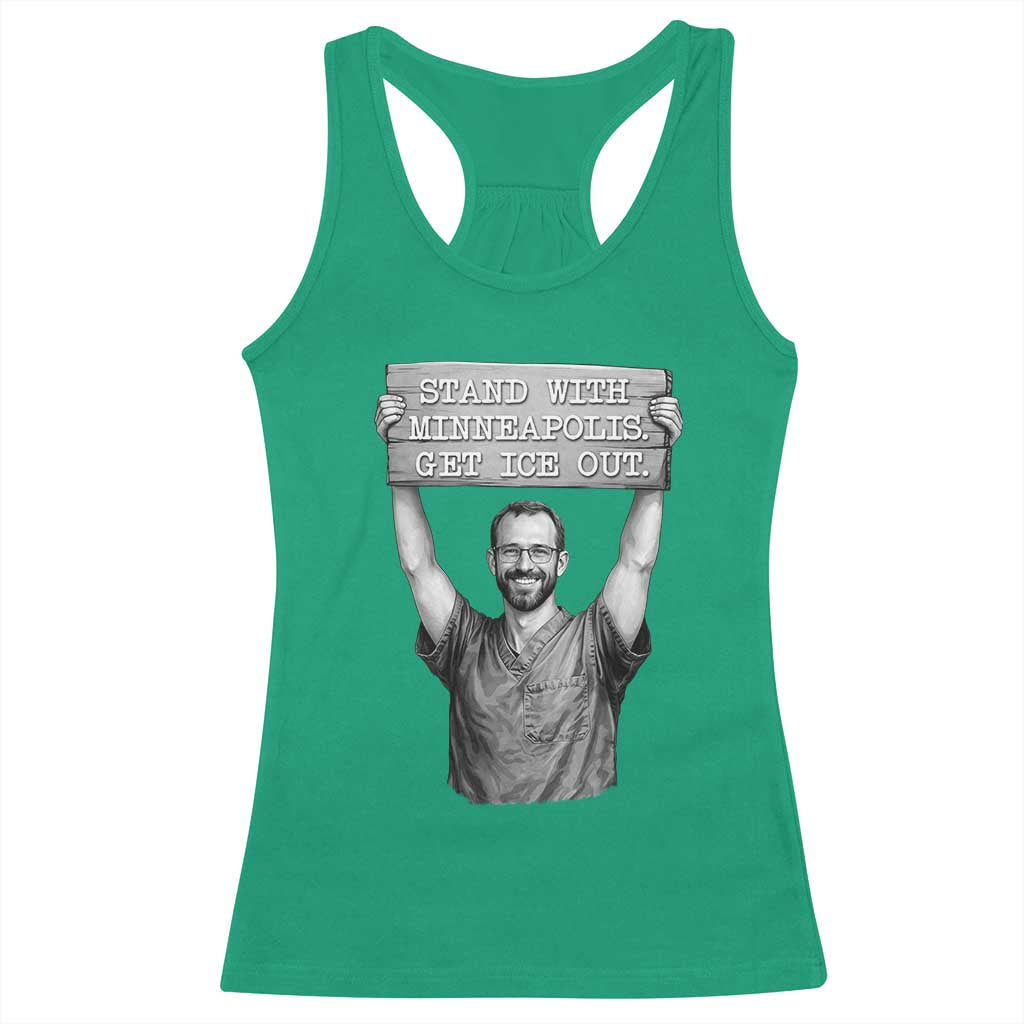 Stand With Minneapolis Racerback Tank Top Alex Pretti Memorial ICU Nurse Support TS12 Irish Green Print Your Wear