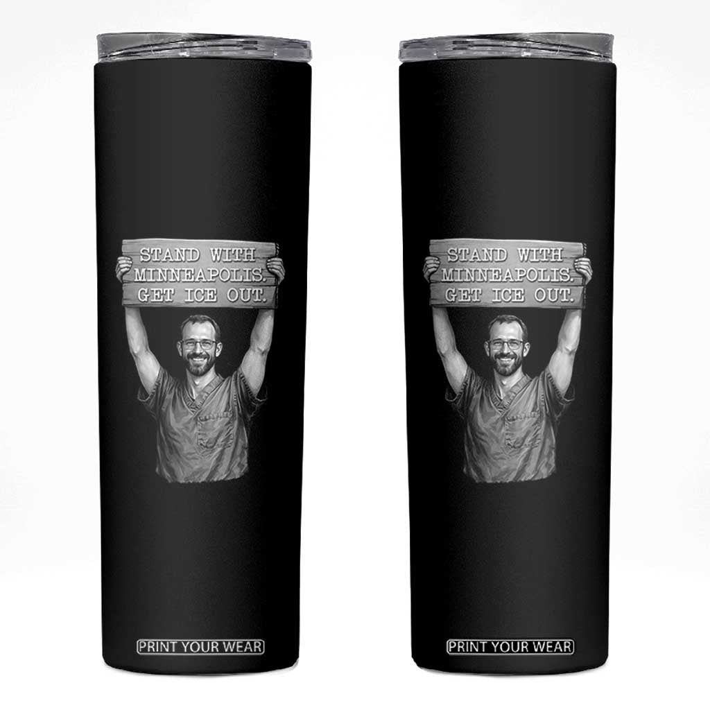 Stand With Minneapolis Skinny Tumbler Alex Pretti Memorial ICU Nurse Support TS12 Black Print Your Wear