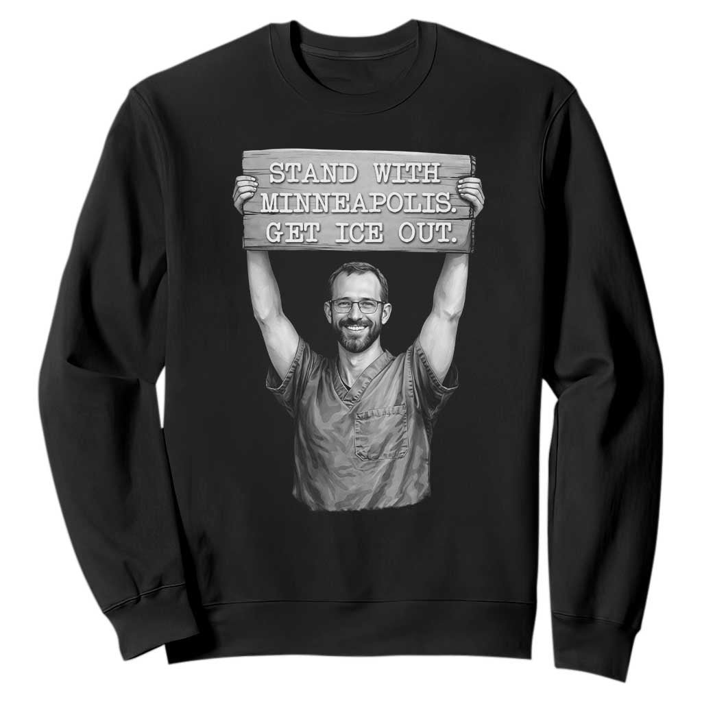 Stand With Minneapolis Sweatshirt Alex Pretti Memorial ICU Nurse Support TS12 Black Print Your Wear