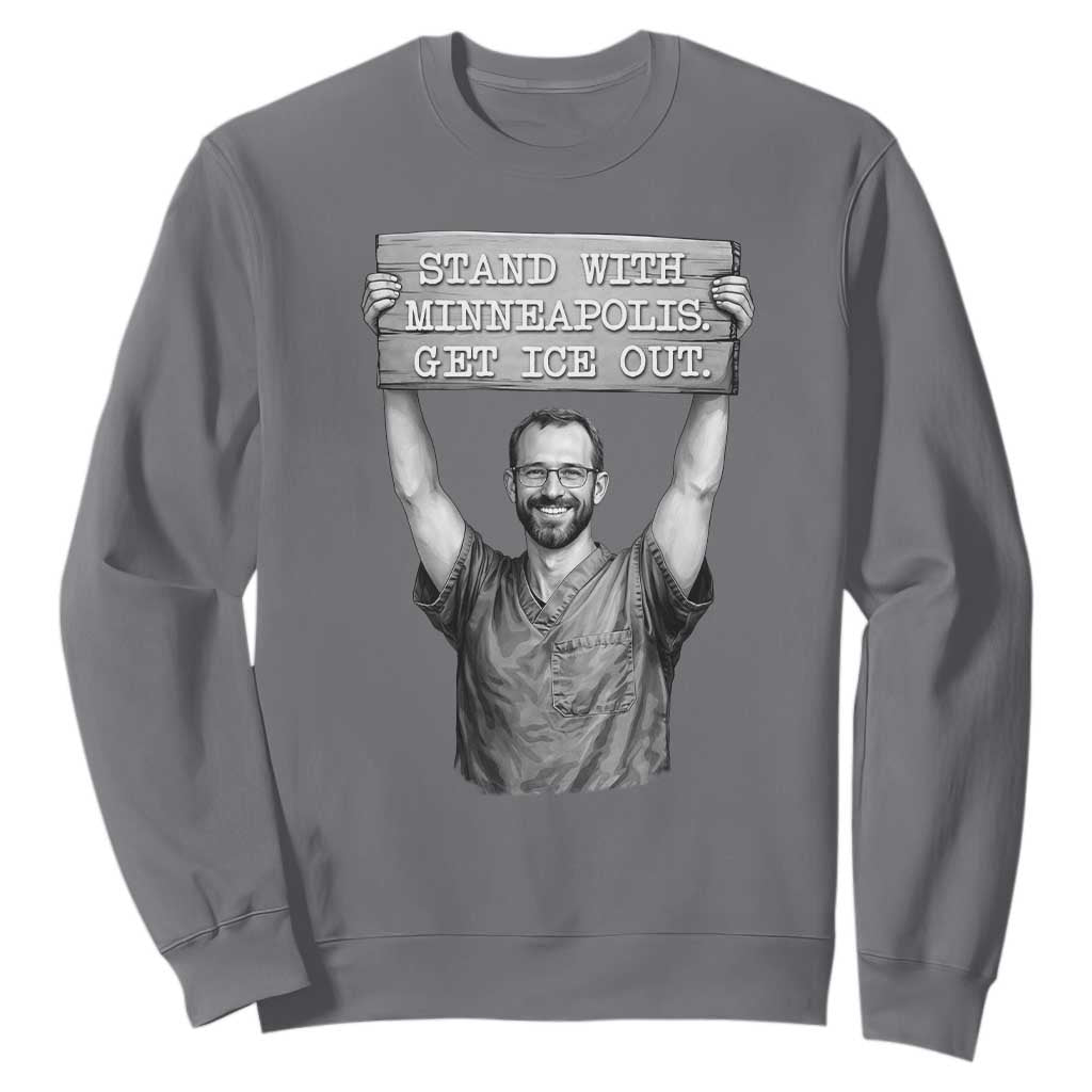 Stand With Minneapolis Sweatshirt Alex Pretti Memorial ICU Nurse Support TS12 Charcoal Print Your Wear