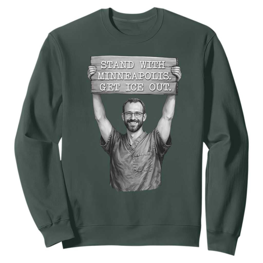 Stand With Minneapolis Sweatshirt Alex Pretti Memorial ICU Nurse Support TS12 Dark Forest Green Print Your Wear