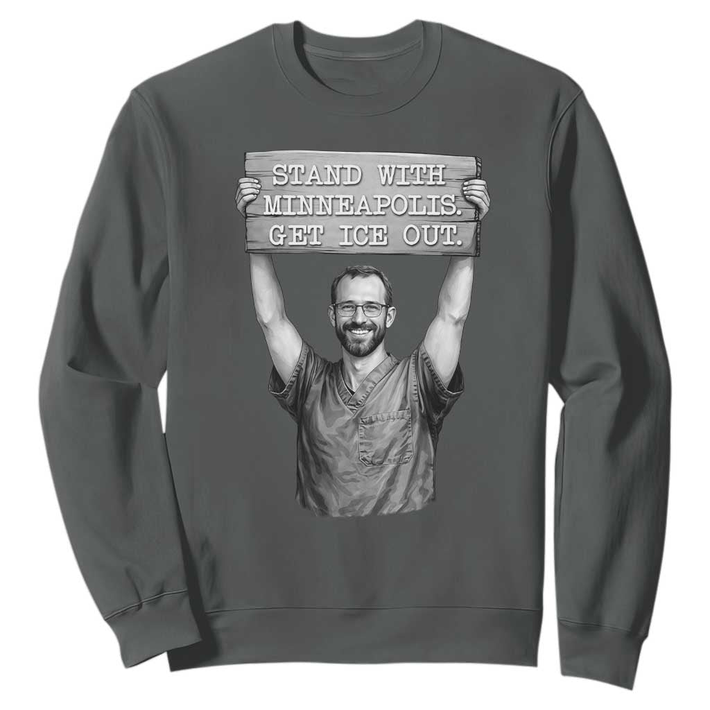 Stand With Minneapolis Sweatshirt Alex Pretti Memorial ICU Nurse Support TS12 Dark Heather Print Your Wear