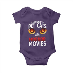 I Just Want To Pet Cats And Watch Horror Movies Baby Onesie TS12 Purple Print Your Wear