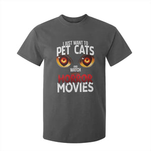 I Just Want To Pet Cats And Watch Horror Movies T Shirt For Kid TS12 Dark Heather Print Your Wear