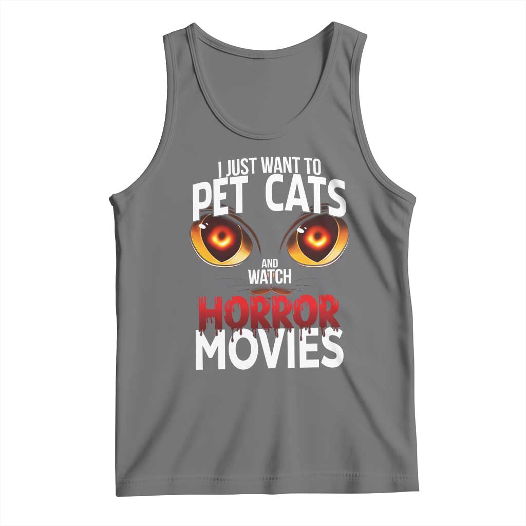 I Just Want To Pet Cats And Watch Horror Movies Tank Top TS12 Black Heather Print Your Wear