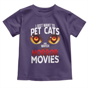 I Just Want To Pet Cats And Watch Horror Movies Toddler T Shirt TS12 Purple Print Your Wear