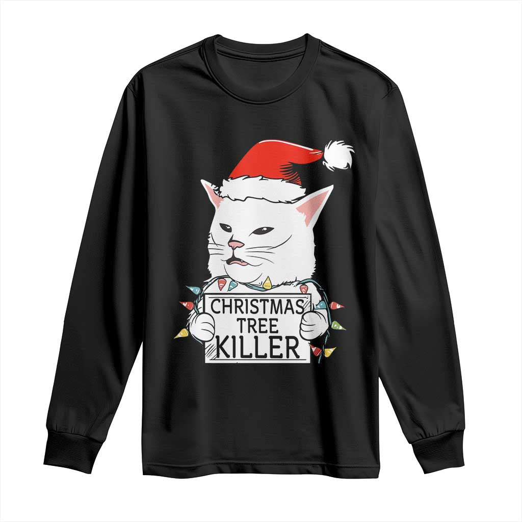 Funny Xmas Grumpy Cat Long Sleeve Shirt Christmas Tree Killer Santa Kitten TS12 Black Print Your Wear