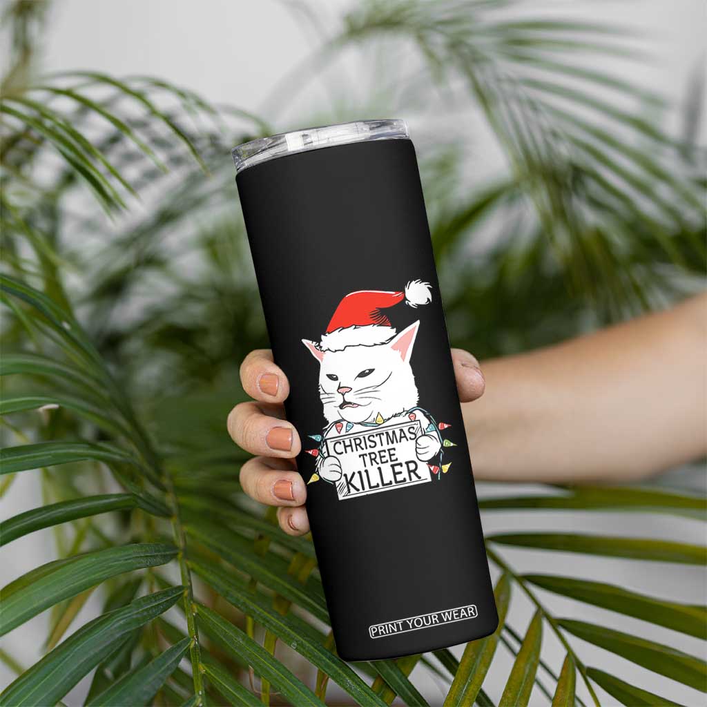 Funny Xmas Grumpy Cat Skinny Tumbler Christmas Tree Killer Santa Kitten TS12 Print Your Wear