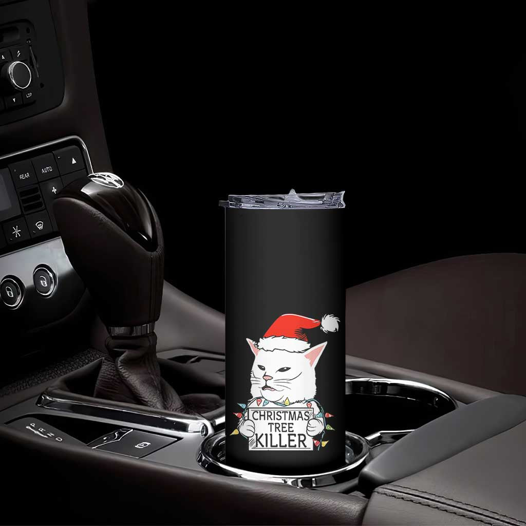 Funny Xmas Grumpy Cat Skinny Tumbler Christmas Tree Killer Santa Kitten TS12 Print Your Wear