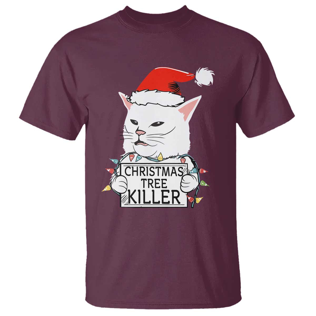 Funny Xmas Grumpy Cat T Shirt Christmas Tree Killer Santa Kitten TS12 Maroon Print Your Wear