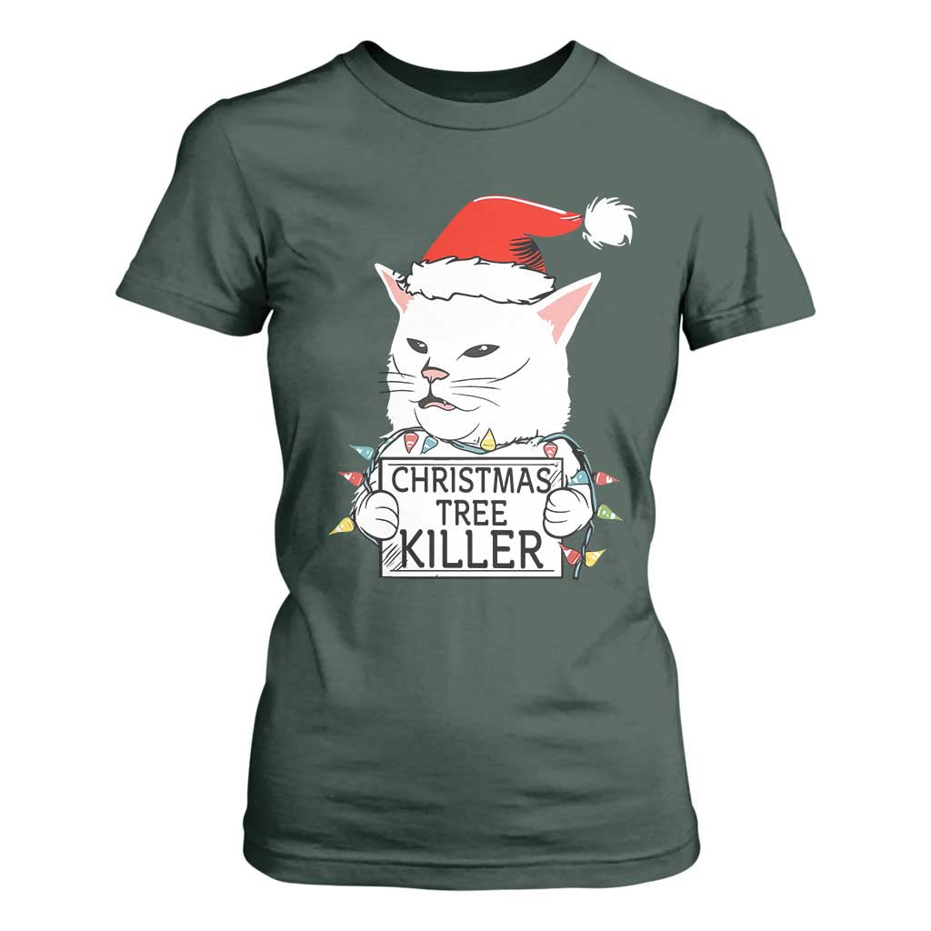 Funny Xmas Grumpy Cat T Shirt For Women Christmas Tree Killer Santa Kitten TS12 Dark Forest Green Print Your Wear